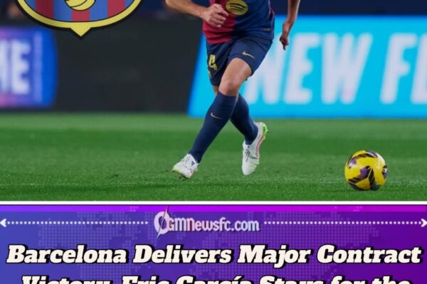 Eric García Secures Commanding Long-Term Barcelona Deal as Contract Finalization Looms