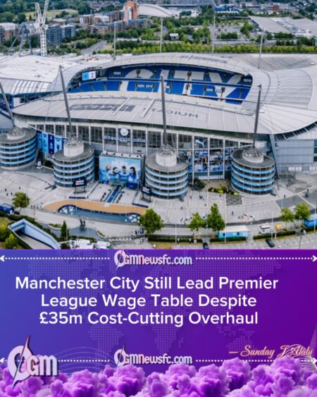 Manchester City Still Top Premier League Wage Table Despite £35m Cost-Cutting Drive