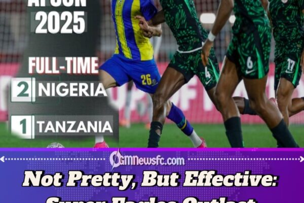Nigeria 2–1 Tanzania: Super Eagles Start AFCON 2025 with Grit, Goals and a Few Heart Palpitations
