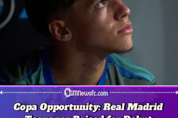 Real Madrid’s Explosive 18-Year-Old Prospect Emerges as Strong Debut Contender vs CF Talavera