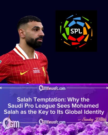 Salah Temptation: Saudi Pro League Eyes a Defining Moment in Its Search for Identity