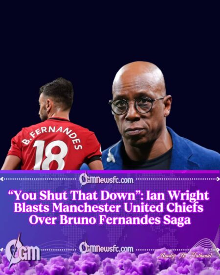 Ian Wright Calls Out Old Trafford Leadership in Bruno Fernandes Saga
