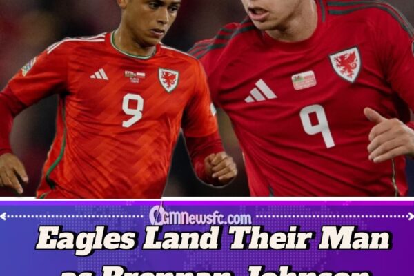 Brennan Johnson’s Palace Switch Nears Completion as £35m Deal Edges Over the Line