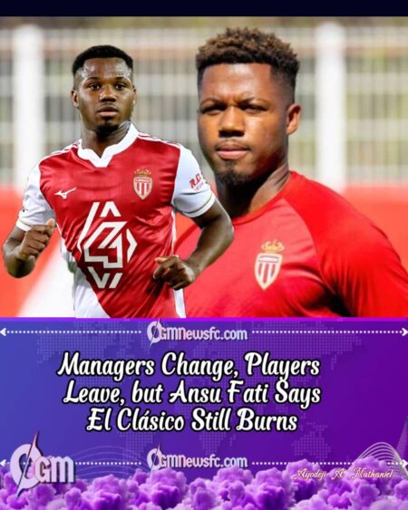 Ansu Fati Reflects on the Enduring Barcelona–Real Madrid Rivalry