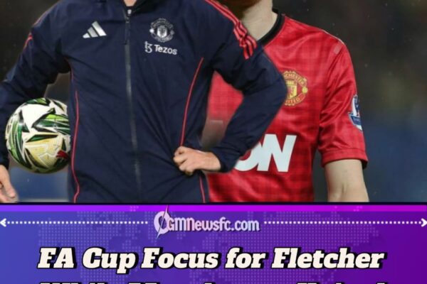 Darren Fletcher Takes the Dugout for FA Cup Duty — But Manchester United’s Woes Run Much Deeper