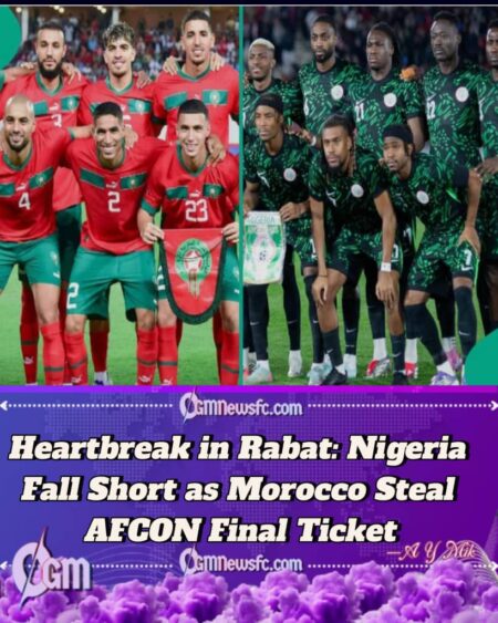 Super Eagles Miss ₦1.4 Billion Jackpot as Morocco Clip Their Wings