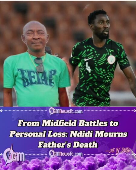 Super Eagles Captain Wilfred Ndidi Loses Father in Tragic Delta Road Accident