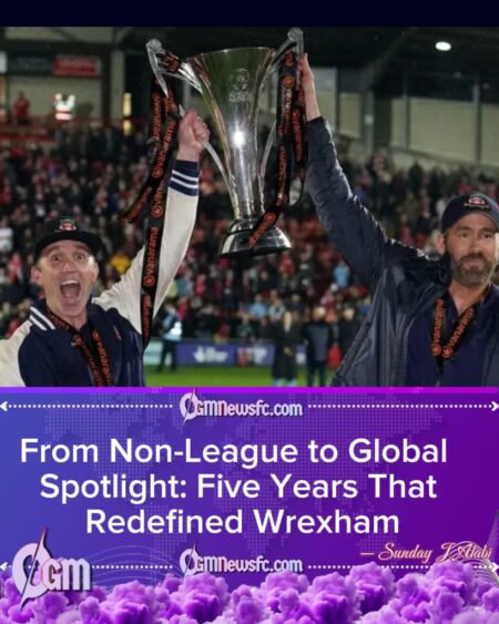 How Wrexham’s Fortunes Were Transformed under Five Years of Hollywood Ownership