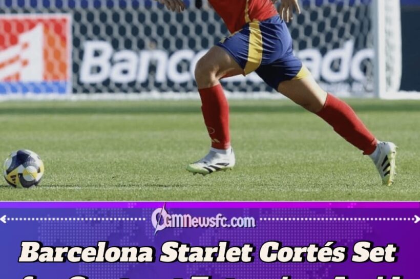 Barcelona Starlet Álvaro Cortés Set for Contract Extension Amid European Interest
