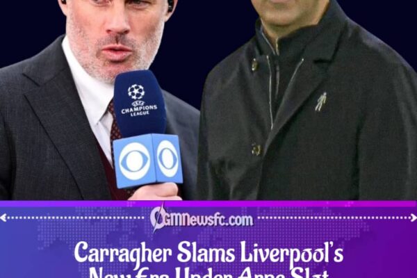 Carragher Raises Concerns About Liverpool’s New Era After Loss