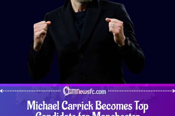 Carrick Leads Race for Manchester United Job Amid Strong Competition
