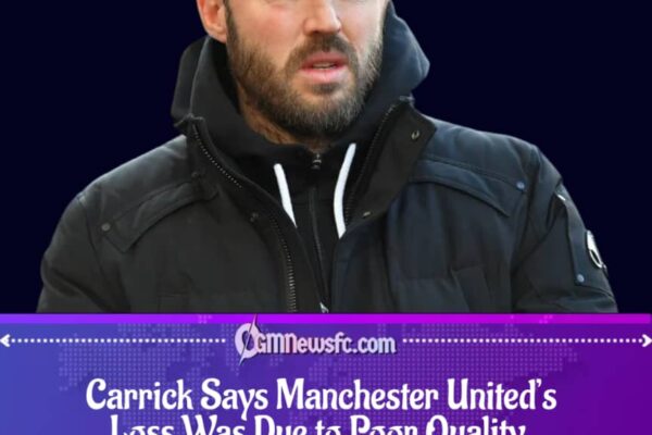 Michael Carrick Rejects Character Criticism, Says United Simply “Weren’t Good Enough