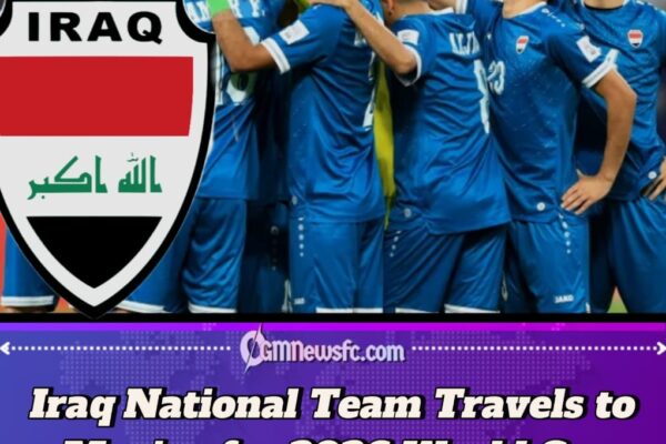 Iraq National Team to Travel to Mexico for 2026 World Cup Play-Off Amid Regional Conflict