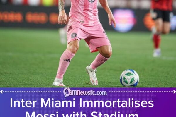Inter Miami Immortalises Messi with Stadium Stand Naming