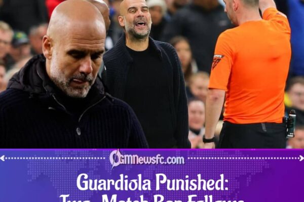 FA Slaps Pep Guardiola With Suspension After Heated Outburst