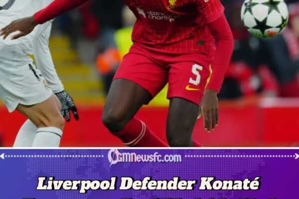 Real Madrid Make Liverpool Defender Their No.1 Summer Target