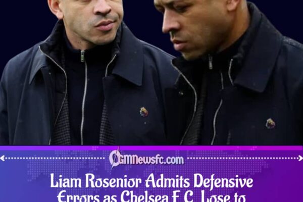 Chelsea Boss Rosenior Reflects on Defensive Mistakes in PSG Defeat