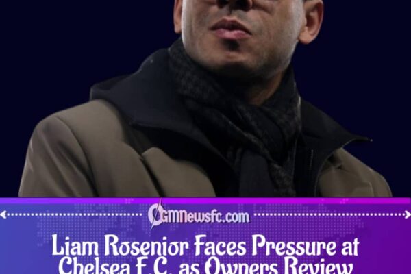 Chelsea’s Results Raise Questions About Rosenior’s Leadership