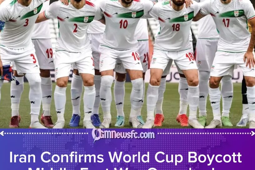 World Cup in Crisis as Iran Confirms Boycott Over Middle East War