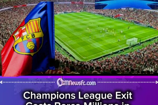 Barcelona’s €40m Champions League Exit Shock: Glory Lost, Millions Gone