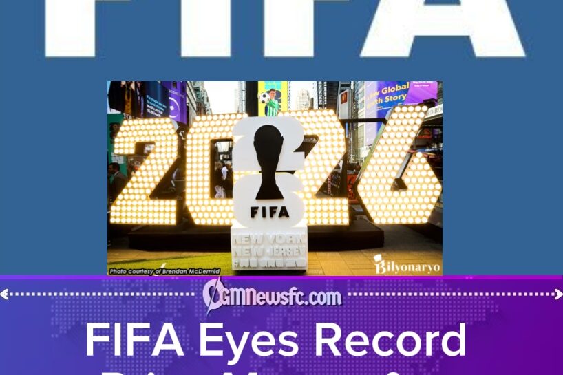 FIFA Plans Bigger Prize Money for 2026 World Cup as Revenues Surge