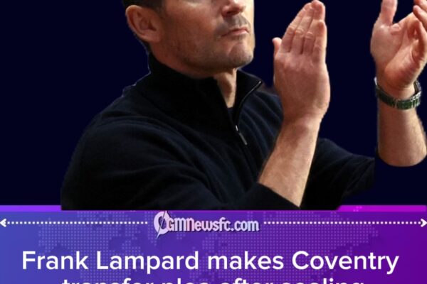 Lampard Urges Ambition as Coventry Prepare for Premier League Return