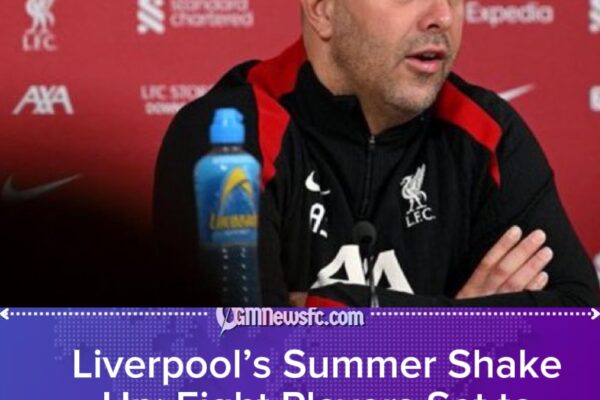 Liverpool Set for Summer Overhaul as Eight First-Team Stars Face Exit Amid Title Collapse
