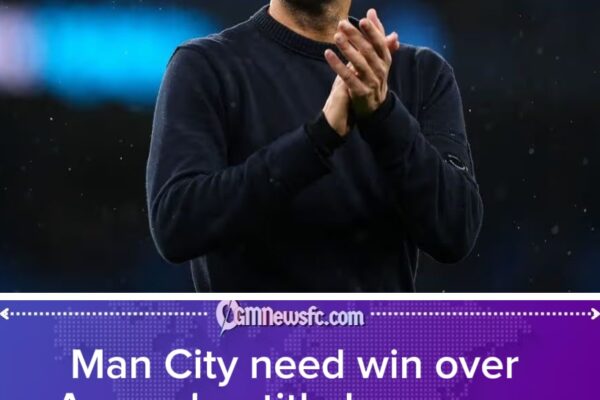 Manchester City Face Defining Moment as Guardiola Labels Arsenal Clash ‘A Final
