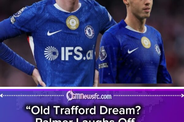 Cole Palmer Dismisses Manchester United Links Amid Ongoing Transfer Noise