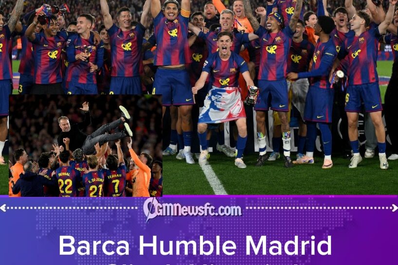 Barcelona Crowned Champions in Historic El Clasico Triumph Over Real Madrid