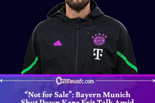 FC Bayern Munich insists Harry Kane is not for sale