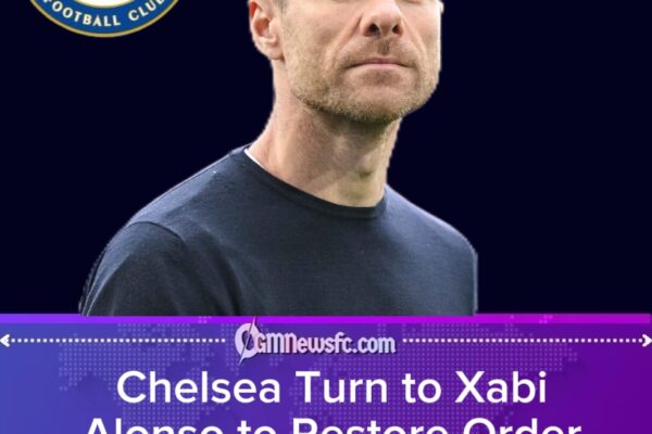 Chelsea Discover the Power of “Aura” as Xabi Alonso Accepts Stamford Bridge Mission Impossible