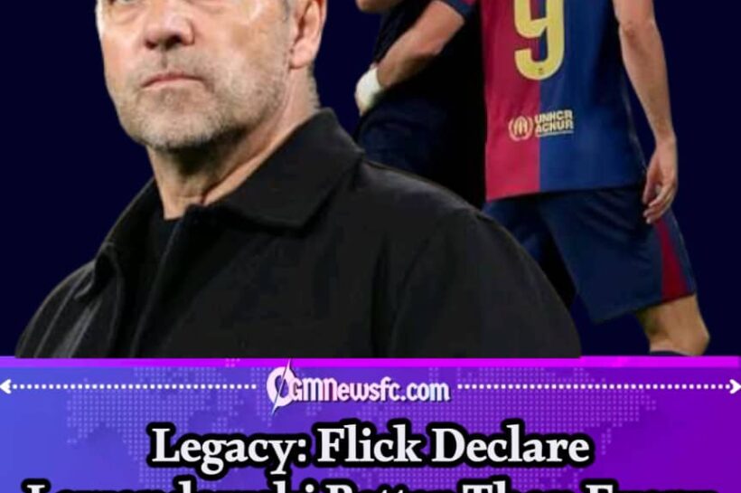 Legacy: Hansi Flick Says Replacing Lewandowski May Be Football’s Hardest Homework Assignment