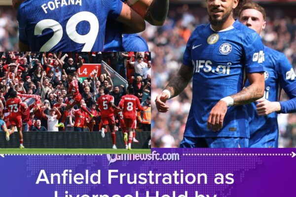 Liverpool Booed as Chelsea Fight Back in Entertaining Anfield Stalemate