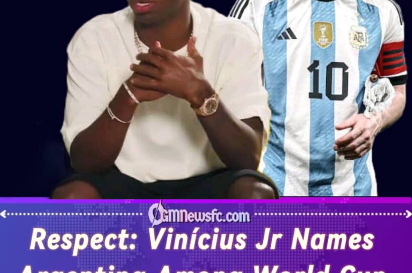 Respect: Vinícius Jr Admits Messi Still Turns Argentina Into Football’s Final Boss