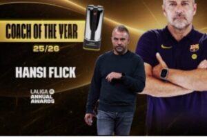 Hansi Flick Dominates Again, Wins La Liga Coach of the Year