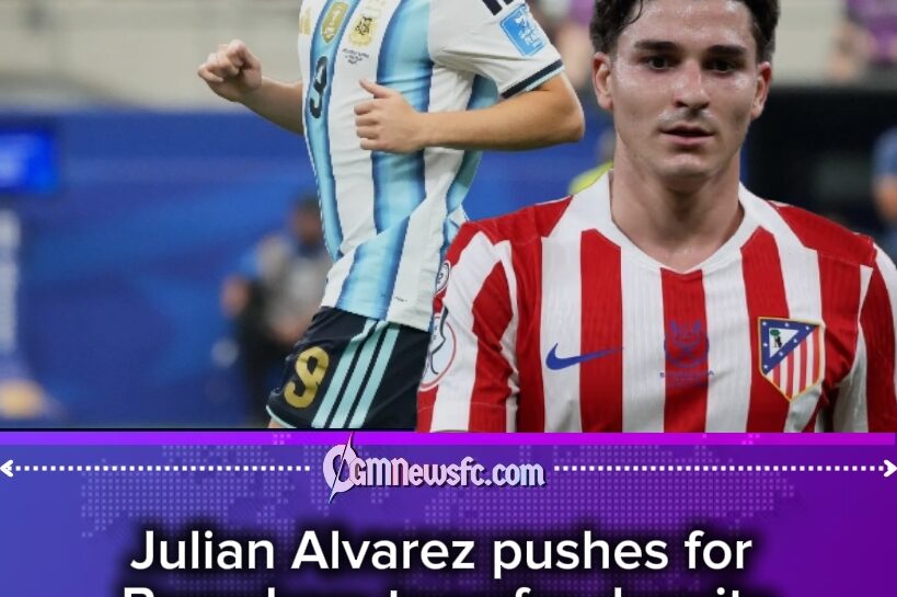 Camp Nou Calling: Julian Alvarez Keeps Ignoring Atletico Like Missed Calls at Midnight”