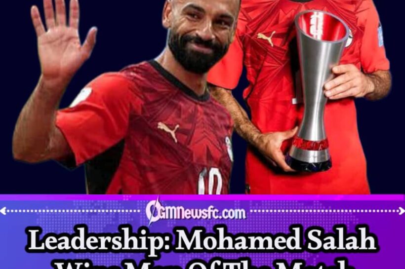 Leadership: Salah Adds Another Man Of The Match Award To His Growing Collection