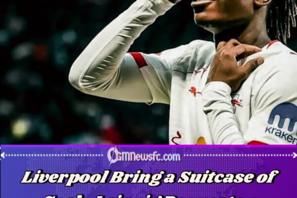 Liverpool Arrive With €100m, Leipzig Ask If That’s Just the Deposit
