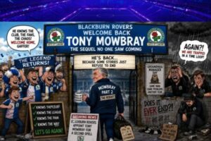 Tony Mowbray and Blackburn Rovers: The Time Machine Has Arrived at Ewood Park
