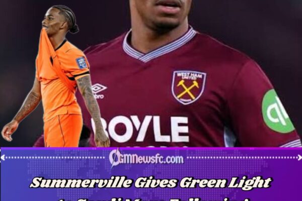 Summerville Agrees Al Hilal Move After Dramatic Transfer Twist