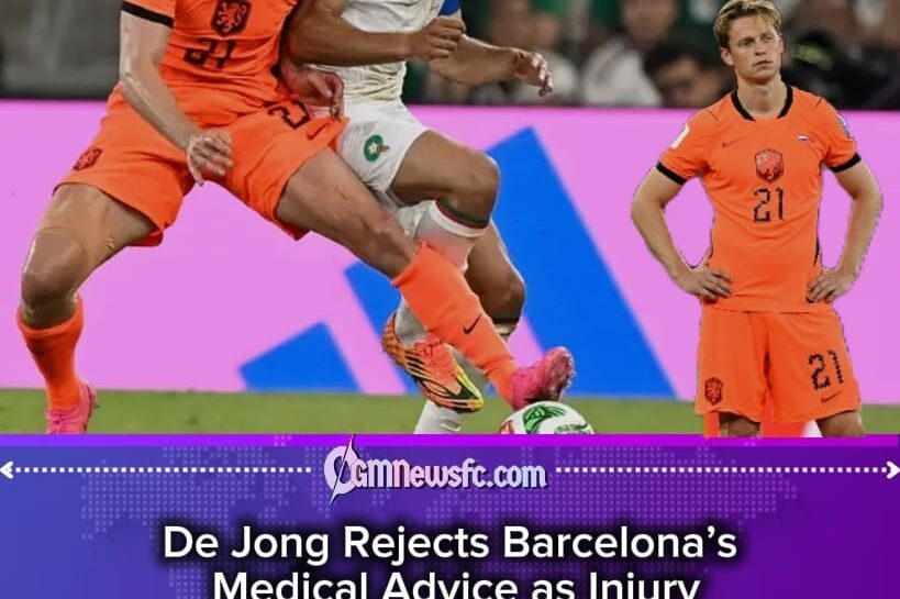 Barcelona’s Knee Drama: De Jong Rejects Surgery Plan, Leaving Camp Nou Playing the Waiting Game