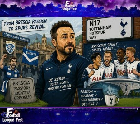 From Brescia's Ashes to North London's Hope: Is De Zerbi's Fighting Spirit About to Rewrite Tottenham's Story?