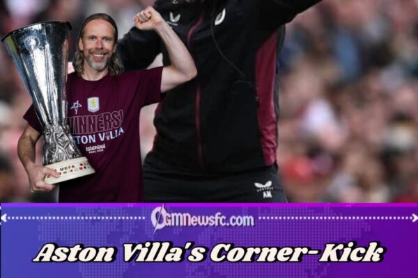 Chelsea Signs Aston Villa Set-Piece Coach Austin MacPhee