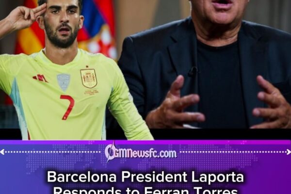 Ferran Torres Transfer Drama: Laporta’s Whisper Machine Starts Another Barcelona Summer Show