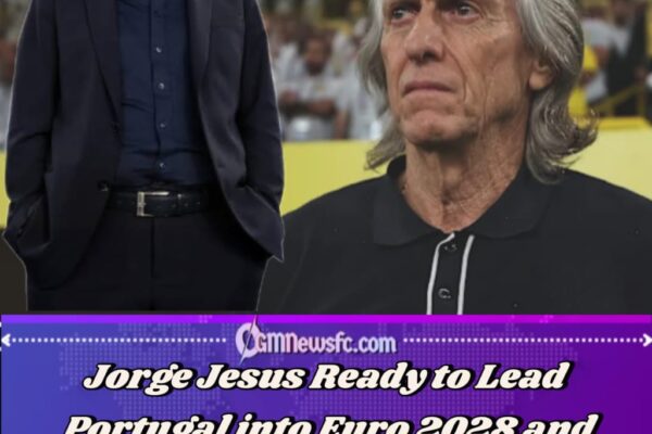 Jorge Jesus Accepts Portugal Job—Now the Whiteboard Has Officially Qualified for the World Cup