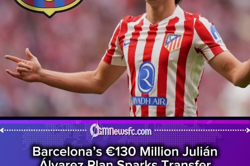Julián Álvarez €130 Million Gamble: Barcelona Prepare World Cup Transfer Ambush for Atletico Madrid Star
