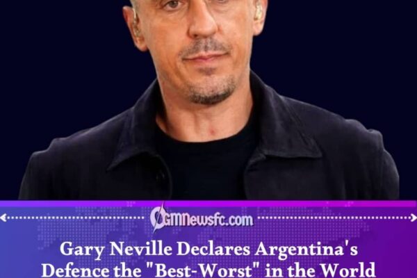Neville Questions Argentina's Central Defence Before Big Clash