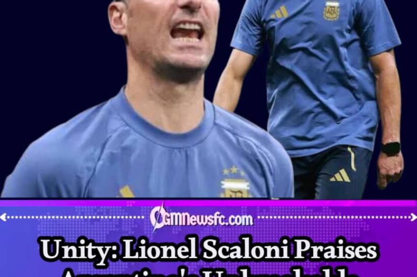 Unity: Scaloni Says Argentina's Greatest Trophy Isn't Silverware—It's An Unbreakable Bond