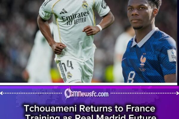 Tchouameni Contract Twist: Real Madrid Cancels Transfer Escape Plan and Secures Midfield Star Until 2031